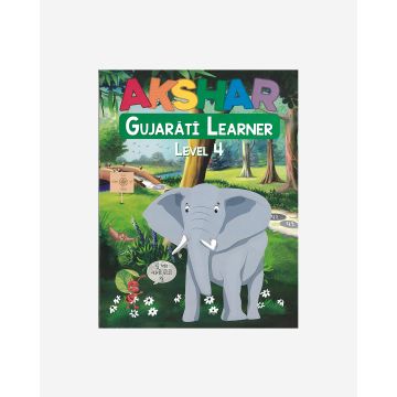 Akshar Gujarati Learner 4 (New Edition)