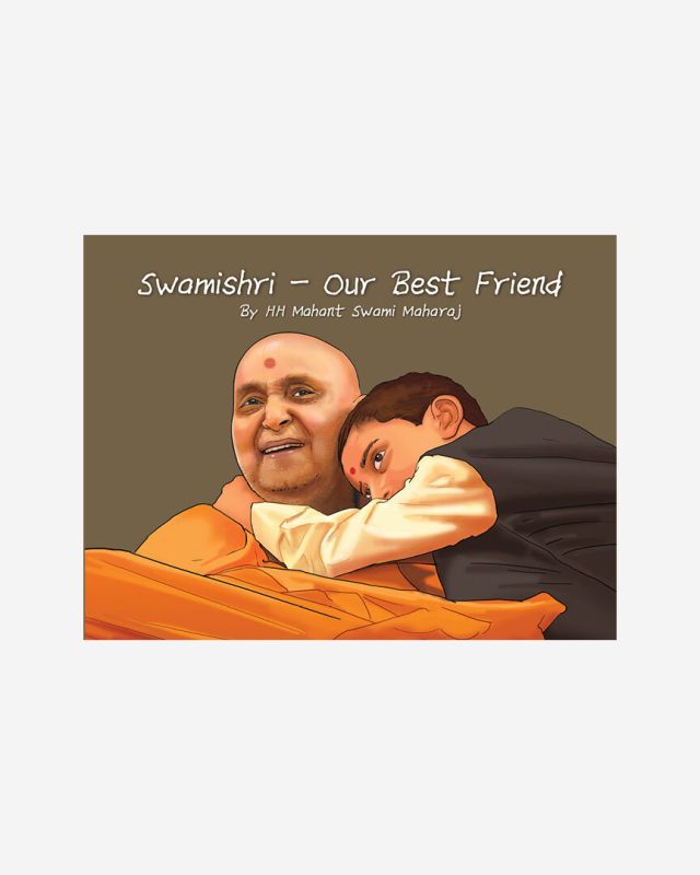 Swamishri Our Best Friend